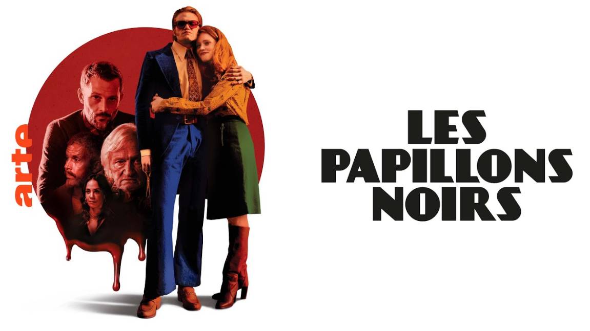 Сериал Чёрные бабочки – 1 сезон / Les Papillons Noirs